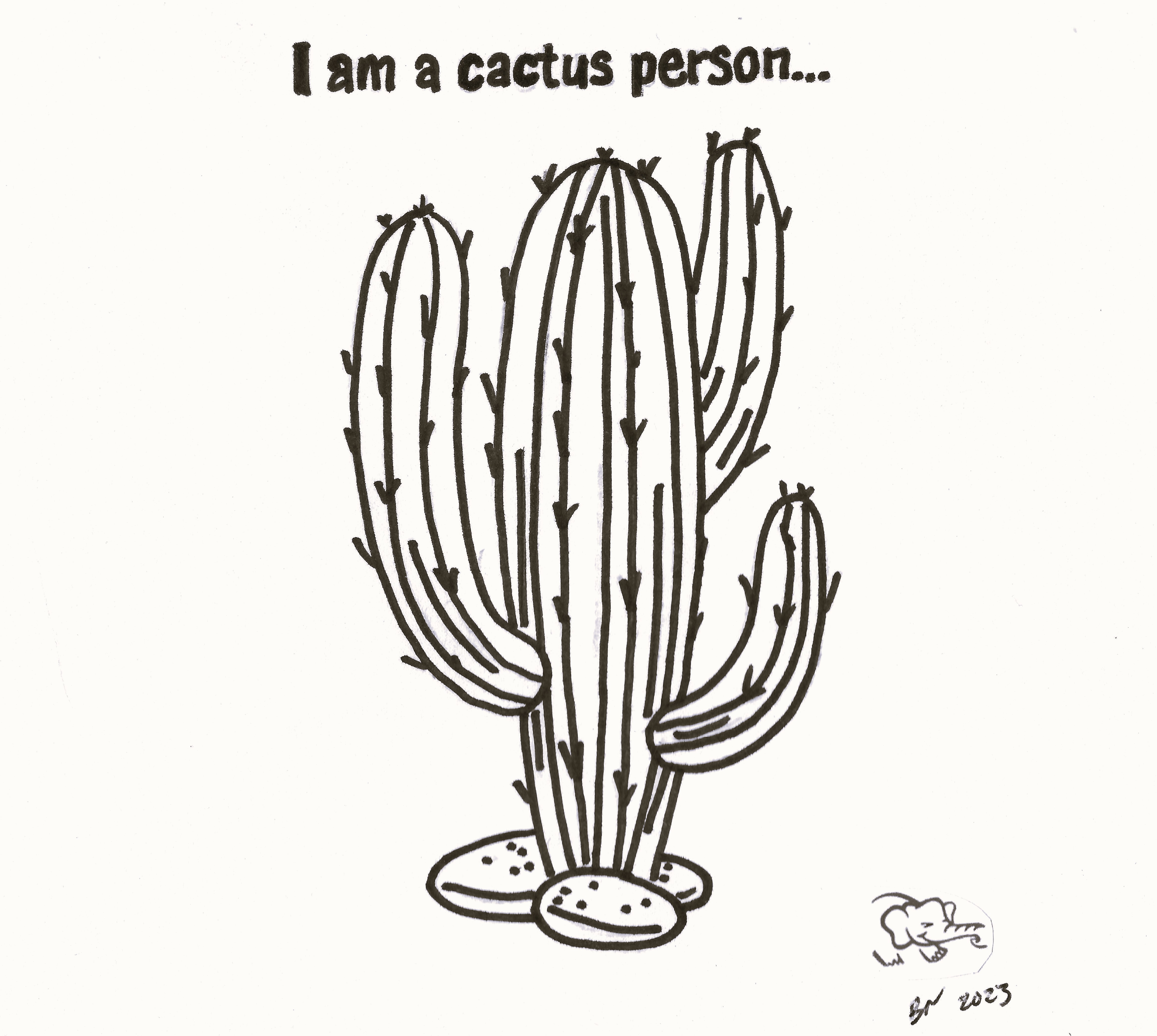 A Cactus Person Leads With Their Head and Tends to be Highly Logical
